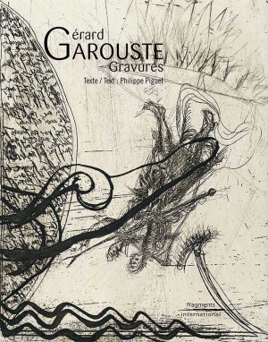 GERARD-GAROUSTE-GRAVURES-FRAGMENTS-INTERNATIONAL-KATELO